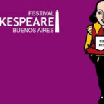 Festival Shakespeare en Buenos Aires: Teatro, Reflexión y Nuevas Miradas desde la Virtualidad